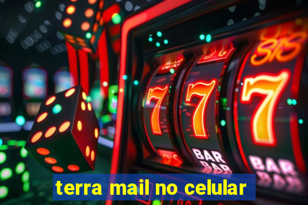 terra mail no celular